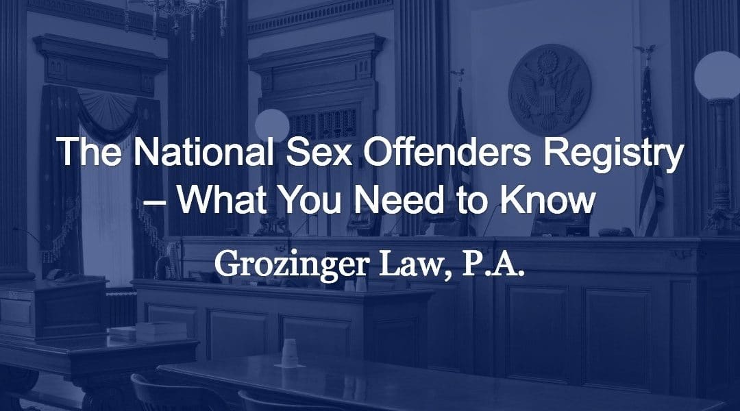 The National Sex Offenders Registry – What You Need to Know